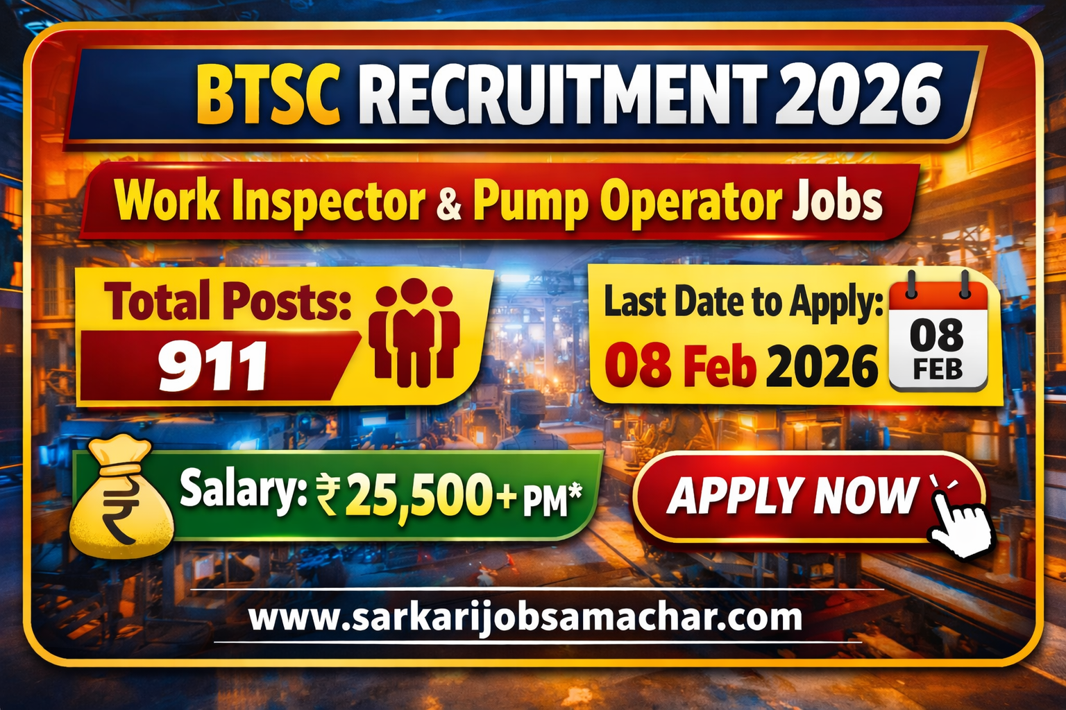 BTSC Recruitment 2026 – Apply Online for 911 Work Inspector, Pump Operator Inspector Posts